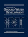 Handbook of Ground Water Development by Roscoe Moss Company