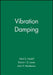 Vibration Damping by Ahid D. Nashif
