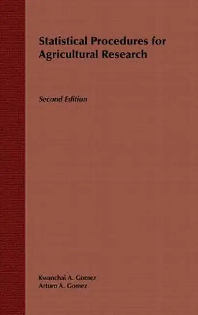 Statistical Procedures for Agricultural Research by Kwanchai A. Gomez