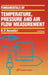 Fundamentals of Temperature, Pressure and Flow Measurements by Robert P. Benedict