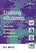 Enabling Ebusiness: Integrating Technologies, Architectures and Applications by W. S. Whyte