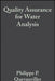 Quality Assurance for Water Analysis by Philippe Quevauviller