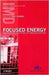 Focused Energy: Mastering Bottom-up Organization by Paul Strebel