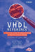 The VHDL Reference: A Practical Guide to Computer-Aided Integrated Circuit Design Including VHDL-Ams [With] VHDL-Ams by Ulrich Heinkel