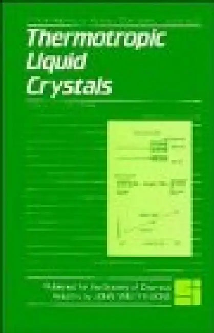 Thermotropic Liquid Crystals by Ed. G. W. Gray