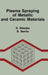 Plasma Spraying of Metallic and Ceramic Materials by D. Matejka