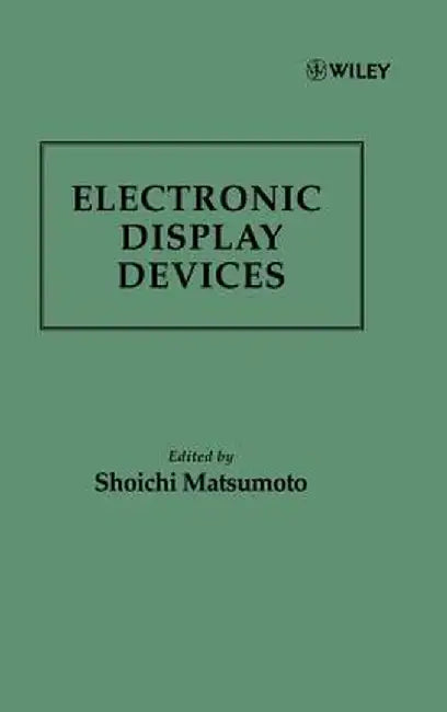 Electronic Display Devices by Shoichi Matsumoto