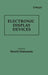 Electronic Display Devices by Shoichi Matsumoto