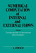 Numerical Computation of Internal and External Flows, Volume 1: Fundamentals of Numerical Discretization by Charles Hirsch