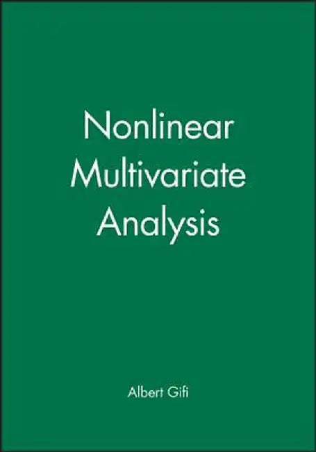 Nonlinear Multivariate Analysis by Albert Gifi