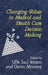 Changing Values in Medical and Healthcare Decision-Making by Uffe Juul Jensen