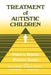 Treatment of Autistic Children by Patricia Howlin