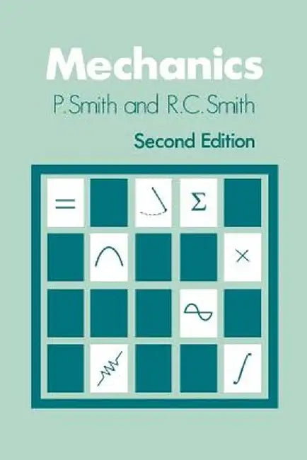 Mechanics by P. Smith