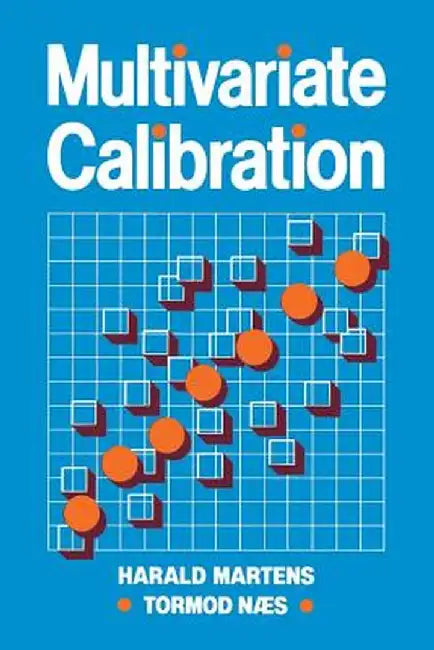 Multivariate Calibration by Harald Martens