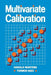 Multivariate Calibration by Harald Martens