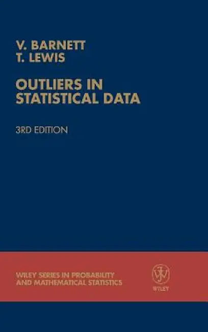 Outliers in Statistical Data by Vic Barnett