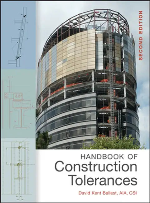 Handbook of Construction Tolerances by David Kent Ballast