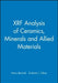 XRF Analysis of Ceramics, Minerals and Allied Materials by Harry Bennett, Graham J. Oliver