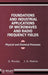 Foundations and Industrial Applications of Microwave and Radio Frequency Fields: Physical and Chemical Processes by G. Roussy