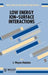 Low Energy Ion-Surface Interactions by J. Wayne Rabalais