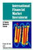 International Financial Market Investment: A Swiss Banker's Guide by Erwin W. Heri