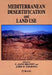 Mediterranean Desertification and Land Use by C. J. Brandt