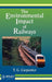 The Environmental Impact of Railways by T. G. Carpenter
