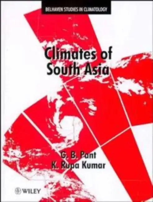 Climates of South Asia by G. B. Pant