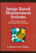 Image Based Measurement Systems: Object Recognition and Parameter Estimation by Ferdinand Van Der Heijden
