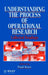 Understanding the Process of Operational Research: Collected Readings