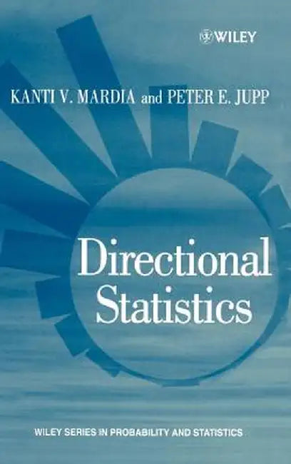 Directional Statistics by Kanti V. Mardia