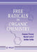 Free Radicals in Organic Chemistry by Jacques Fossey