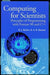 Computing for Scientists: Principles of Programming with FORTRAN 90 and C++ by R. J. Barlow