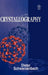 Crystallography by Dieter Schwarzenbach
