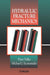 Hydraulic Fracture Mechanics by Peter Valko