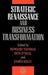 Strategic Renaissance and Business Transformation by Howard Thomas
