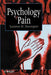 Psychology of Pain by Suzanne M. Skevington