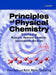 Principles of Physical Chemistry: Understanding Molecules, Molecular Assemblies, Supramolecular Machines by Hans Kuhn