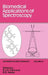 Biomedical Applications of Spectroscopy by R. J. H. Clark