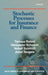 Stochastic Processes for Insurance and Finance by Tomasz Rolski