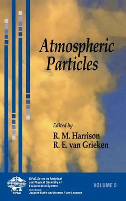 Atmospheric Particles by Roy M. Harrison