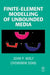 Finite-Element Modelling of Unbounded Media by John P. Wolf