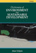 Dictionary of Environmental and Sustainable Development by Alan Gilpin