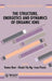 The Structure, Energetics and Dynamics of Organic Ions by Tomas Baer