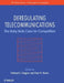 Deregulating Telecommunications: The Baby Bells Case for Competition by Richard S. Higgins