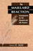The Maillard Reaction by Raphael Ikan
