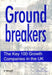 Groundbreakers: The Key 100 Growth Companies in the UK by Nightingale MultiMedia