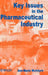 Key Issues in the Pharmaceutical Industry by A. M. Craig