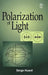 Polarization of Light by Serge Huard