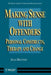 Making Sense with Offenders: Personal Constructs, Therapy and Change by Julia Houston